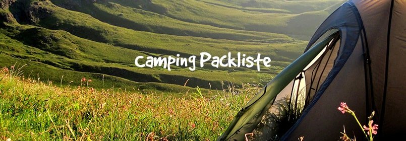 Camping / Zelten / Zelturlaub Packliste zum Ausdrucken & Abhaken