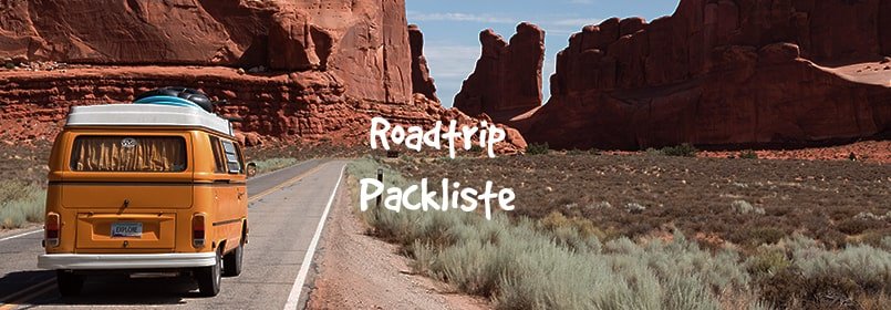 Packliste für Roadtrips und Autoreisen zum Ausdrucken & Abhaken