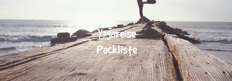 Yoga Reise / Urlaub Packliste zum Ausdrucken und Abhaken